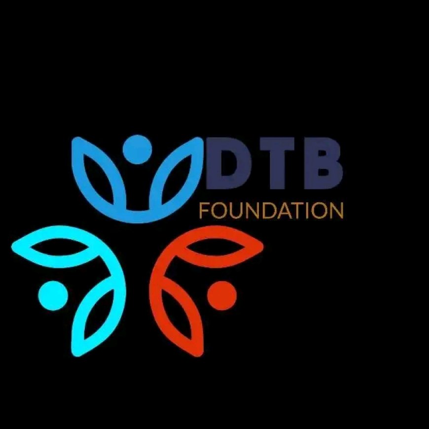 Join DTBFOUNDATION an Education Foundation Initiative and Make a Difference! ????